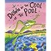 Down by the Cool of the Pool