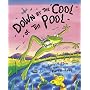 Down By The Cool Of The Pool