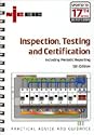 Inspection, Testing and Certification Including Periodic Reporting