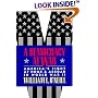 A Democracy at War: America's Fight at Home and Abroad in World War II