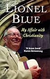 My Affair with Christianity