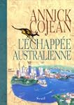 Echapp�e australienne (L')