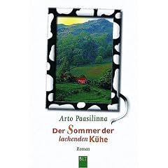 Der Sommer der lachenden K�he: Roman