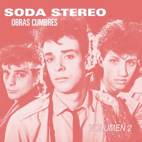Soda Stereo - Obras Cumbres, Vol. 2 - Zortam Music