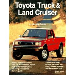 Toyota Truck & Land Cruiser Owner's Bible: A Hands-On Guide to Getting the Most from Your Toyota Truck