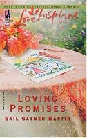 Loving Promises (Loving Series #5) (Love Inspired #291)