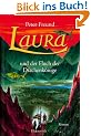 Laura Teil 4: Laura und der Fluch der Drachenk�nige