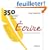 Ecrire, un plaisir � la port�e de tous : 350 techniques d'�criture cr�ative