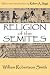 Books : Religion of the Semites