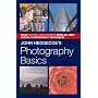 John Hedgecoe's Photography Basics, Revised Edition