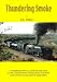Thundering Smoke: A Comprehensive Review of the Locomotives of Rhodesia Railways and National Railways of Zimbabwe