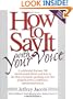 How to Say It with Your Voice