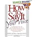 How to Say It with Your Voice (How to Say It...)