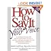 How to Say It with Your Voice (How to Say It...)