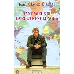 On va tout seul au paradis : Tome 2, Tant mieux si la route est longue
