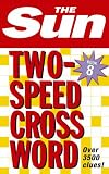 The Sun Two-Speed Crossword: Bk. 8 (Sun Two-Speed Crossword)