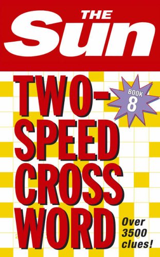 The "Sun" Two-speed Crossword: Bk. 8