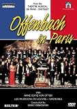 DVD : Offenbach in Paris / von Otter, Les Musicians du Louvre, Minkowski [Theatre du Chatelet 2002]