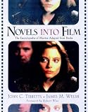 Novels into Film: The Encyclopedia of Movies Adapted from Books