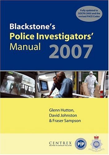 Blackstone's Police Investigators' Manual (Blackstones)