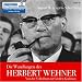Die Wandlungen des Herbert Wehner. 8 CDs + 1 MP3-CD . Von der Volksfront zur Großen Koalition