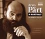 Arvo P�rt: A Portrait