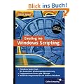 Einstieg ins Windows Scripting: Programmieren lernen mit VBScript (Galileo Computing)