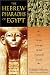 The Hebrew Pharaohs of Egypt