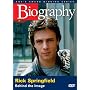 Biography - Rick Springfield: Behind the Image (A&E DVD Archives)