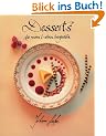 Desserts die mein Leben begleiten