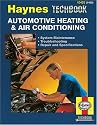 Automotive Heating & Air Conditioning (Haynes Manuals)