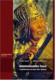 Geheimnisvolles Tuwa - Expeditionen in das Herz Asiens (Buch mit DVD) - Sew'jan I. Weinshtein