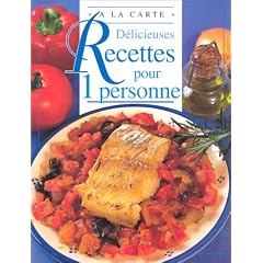 D�licieuses recettes pour une personne