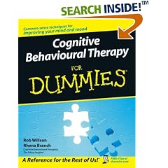 Cognitive Behavioural Therapy for Dummies