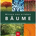 Wissen neu erleben: B�ume
