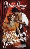 No Decent Gentleman