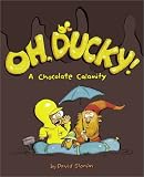 Oh, Ducky!