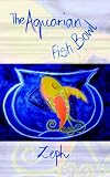 The Aquarian Fish Bowl