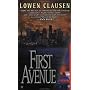 First Avenue by Lowen Clausen