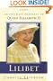 Lilibet: An Intimate Portrait of Elizabeth II