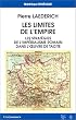 Les Limites de l'Empire : Les strat�gies de l'imp�rialisme romain dans l'oeuvre de Tacite