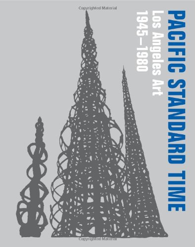 Pacific Standard Time: Los Angeles Art, 1945-1980