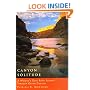 Canyon Solitude: A Woman's Solo River Journey Through the Grand Canyon (Adventura Books)