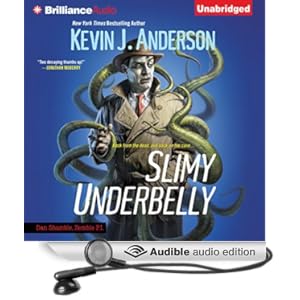 Slimy Underbelly - Kevin J. Anderson