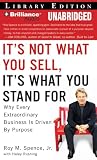 Review Brilliance Audio on CD Unabridged Lib Ed  / It's Not What You Sell, It's What You Stand For: Why Every Extraordinary Business is Driven by Purpose