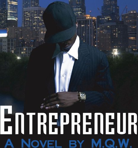 (5ive Star Publications Presents) Entrepreneur: The Revised, Re-edited, Reloaded Edition