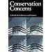 Conservation Concerns: A Guide for Collectors and Curators