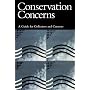 Conservation Concerns: A Guide for Collectors and Curators