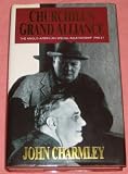 Churchill's grand alliance : the Anglo-American special relationship 1940-57