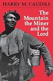 ISBN 9780813101958 product image for The Mountain, the Miner, and the Lord and Other Tales from a Country Law Office | upcitemdb.com
